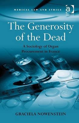 The Generosity of the Dead -  Graciela Nowenstein