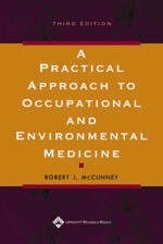 A Practical Approach to Occupational and Environmental Medicine - 