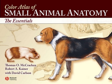 Color Atlas of Small Animal Anatomy - Thomas McCracken, Robert A. Kainer