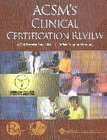 ACSM's Clinical Certification Review - Michael S. Wegner, Jeanne E. Ruff