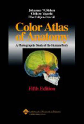Color Atlas of Anatomy - Johannes W. Rohen