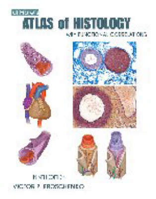 Di Fiore's Atlas of Histology - Mariano S.H.Di Fiore