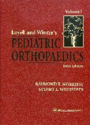 Pediatric Orthopaedics - Wood W. Lovell, Robert B. Winter