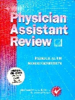 Review for Physician Assistants - Patrick C. Auth, Morris D. Kerstein