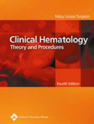 Clinical Hematology - Mary Louise Turgeon