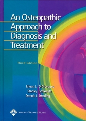 An Osteopathic Approach to Diagnosis and Treatment - 