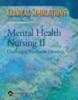 Clinical Simulations: Mental Health Nursing II - Carol J. Cornwell