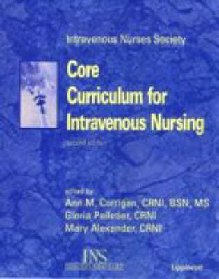 Core Curriculum for Intravenous Nursing -  Intravenous Nurses Society