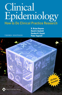 Clinical Epidemiology - R. Brian Haynes, David L. Sackett, Gordon H. Guyatt, Peter Tugwell