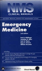 NMS Clinical Manual of Emergency Medicine - Paul D. Biddinger, Jonathan N. Addler, Scott H. Plantz, Dana A. Stearns, William G. Gossman
