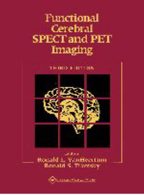 Functional Cerebral SPECT and PET Imaging - 