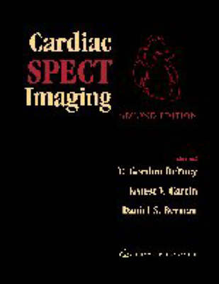 Cardiac SPECT Imaging - E. Gordon DePuey, Ernest V. Garcia, Daniel S. Berman