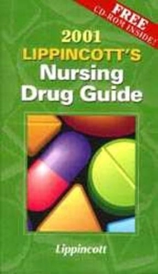 Lippincott's Nursing Drug Guide - Amy Morrison Karch