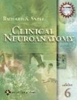 Clinical Neuroanatomy for Medical Students - Richard S. Snell