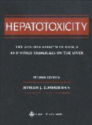 Hepatotoxicity - Hyman J. Zimmerman