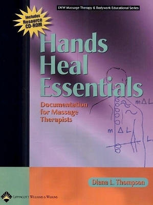 Hands Heal Essentials - Diana L. Thompson