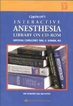 The Lippincott Interactive Anesthesia Library - 