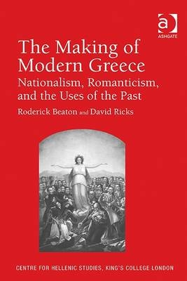 Making of Modern Greece -  David Ricks