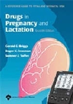Drugs in Pregnancy and Lactation for PDA - Gerald G. Briggs, Roger K. Freeman, Sumner J. Yaffe