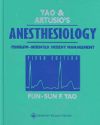 Anesthesiology - Fun-Sun F. Yao