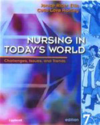 Nursing in Today's World - Janice Rider Ellis, Celia Love Hartley