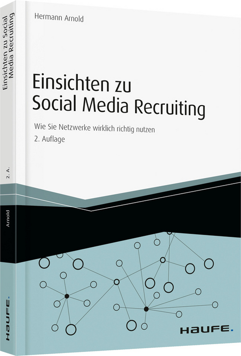 Einsichten zu Social Media Recruiting - Hermann Arnold
