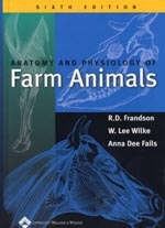 Anatomy and Physiology of Farm Animals - Rowen Dale Frandson, W. Lee Wilke, Anna Dee Fails