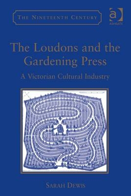 Loudons and the Gardening Press -  Sarah Dewis