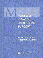 Minimally Invasive Endocrine Surgery - Michel Gagner, William B. Inabnet