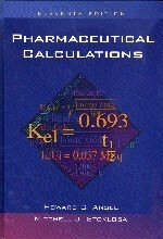 Pharmaceutical Calculations - Howard C. Ansel, Mitchell J. Stoklosa