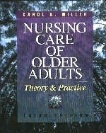 Nursing Care of Older Adults - Carole A. Miller