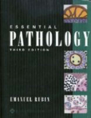 Essential Pathology - Emanuel Rubin