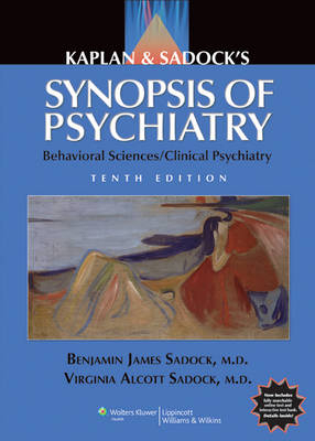 Kaplan and Sadock's Synopsis of Psychiatry - Benjamin Sadock, Virginia Alcott Sadock