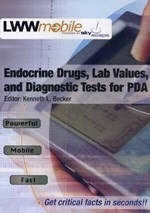 Endocrine Drugs, Lab Values, and Diagnostic Tests for PDA - K.L. Becker, John P. Bilezikian, William J. Bremner, Wellington Hung, C. Ronald Kahn