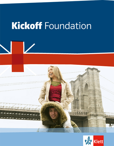 Kickoff Foundation Bundesausgabe. Englisch zum Hauptschulabschluss - David Christie