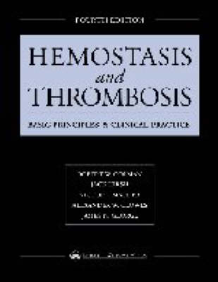 Hemostasis and Thrombosis - R.W. Colman,  etc.