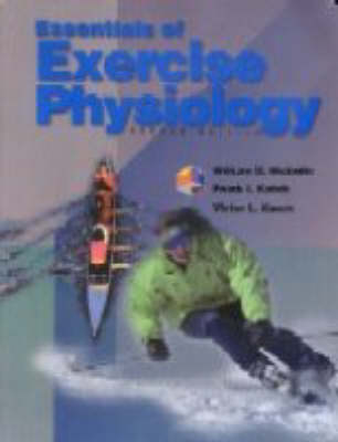 Essentials of Exercise Physiology - William D. McArdle, Frank I. Katch, Victor Katch