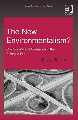 New Environmentalism? -  Davide Torsello