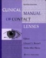 Clinical Manual of Contact Lenses - Edward S. Bennett, Vinita Allee Henry
