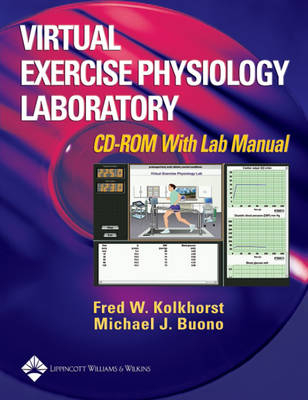 Virtual Exercise Physiology Laboratory - Fred Kolkhorst, Michael Bunono