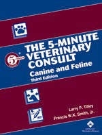 The 5-minute Veterinary Consult - Larry P. Tilley, Francis Smith