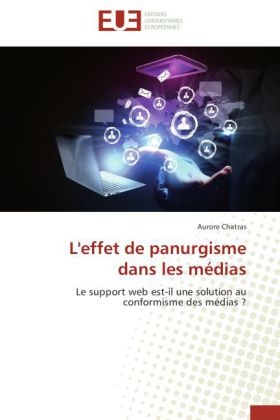 L'effet de panurgisme dans les mÃ©dias - Aurore Chatras