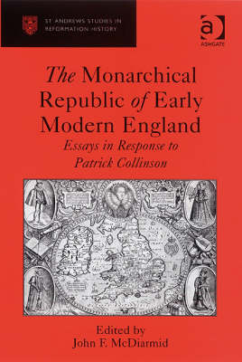 Monarchical Republic of Early Modern England - 