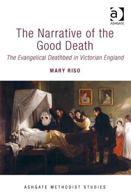 Narrative of the Good Death -  Mary Riso
