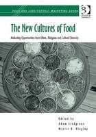 The New Cultures of Food -  Martin K. Hingley