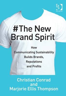 New Brand Spirit -  Christian Conrad,  Marjorie Ellis Thompson