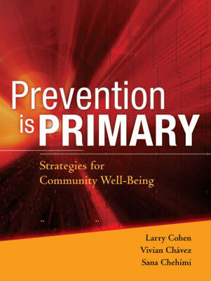 Prevention is Primary - 