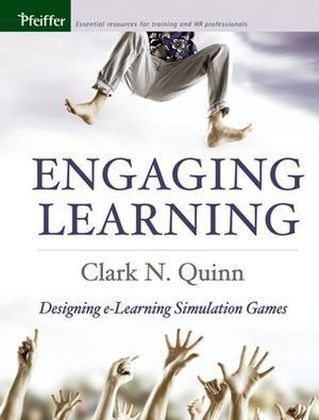 Engaging Learning - Clark N. Quinn