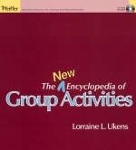 The New Encyclopedia of Group Activities - Lorraine L. Ukens