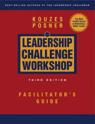 The Leadership Challenge Workshop - James M. Kouzes